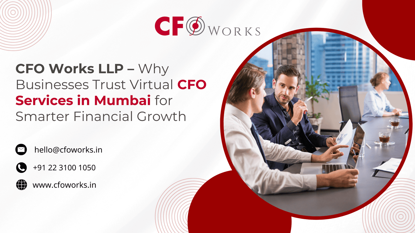 CFO Works LLP – Why Businesses Trust Virtual CFO Services in Mumbai for Smarter Financial Growth